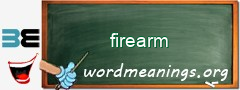 WordMeaning blackboard for firearm